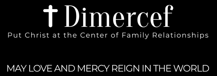 Divine Mercy-Centered Family  "Divine Mercy in Deed, Word and Prayer"